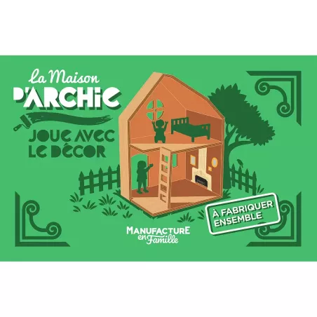 Maison de poupée en bois à fabriquer - Maison d'Archie - Manufacture en Famille