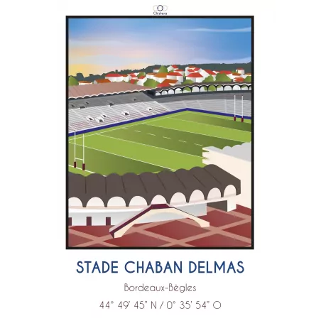 Affiche du stade Chaban-Delmas de l'Union Bordeaux Bègles - Chistera